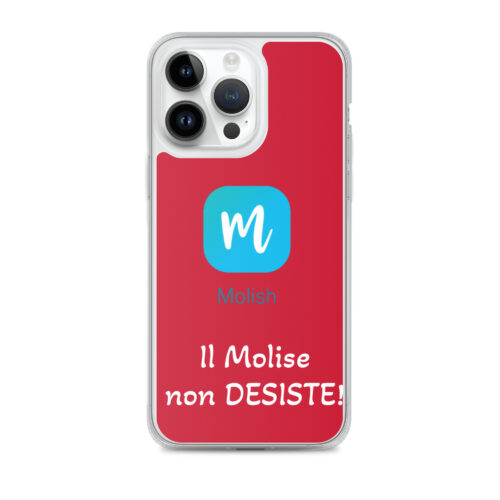 Cover per iPhone “Il Molise non DESISTE!”