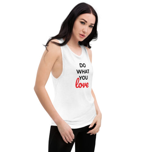 Maglietta smanicata bianca da donna DO WHAT YOU LOVE